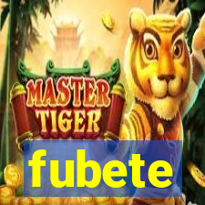 fubete