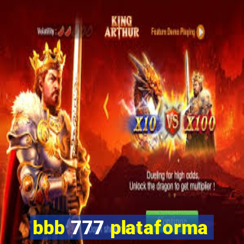 bbb 777 plataforma