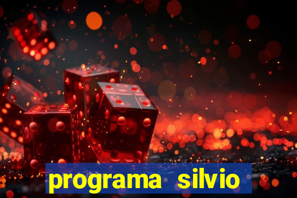 programa silvio santos de hoje foi gravado quando