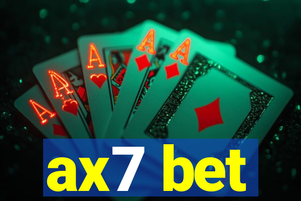 ax7 bet