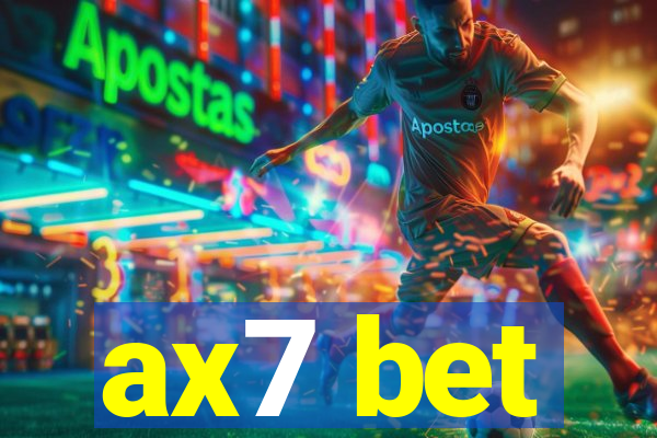 ax7 bet