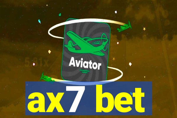 ax7 bet