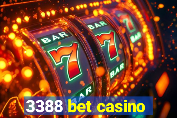 3388 bet casino