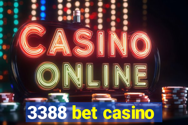 3388 bet casino