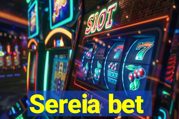 Sereia bet