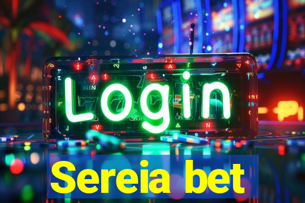 Sereia bet