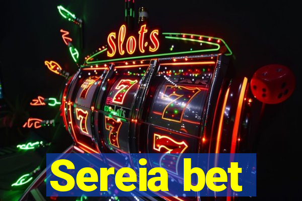 Sereia bet