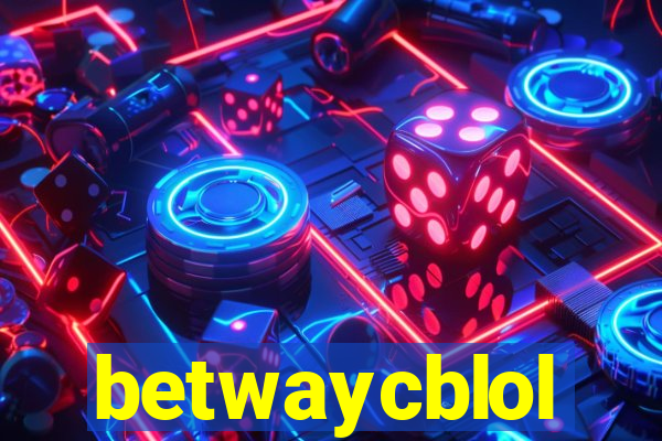 betwaycblol