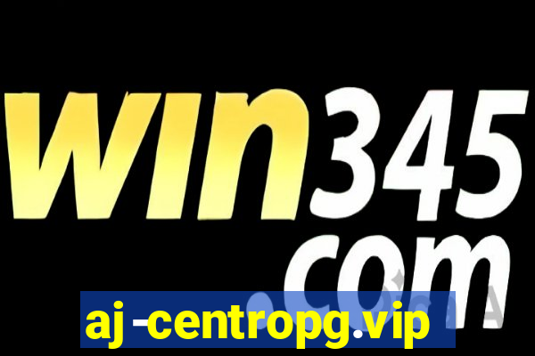 aj-centropg.vip