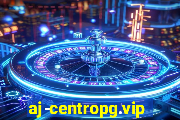 aj-centropg.vip