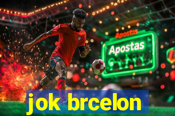 jok brcelon