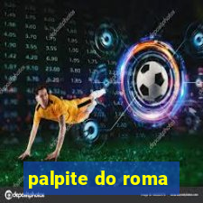 palpite do roma