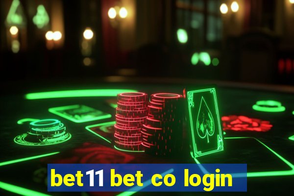 bet11 bet co login