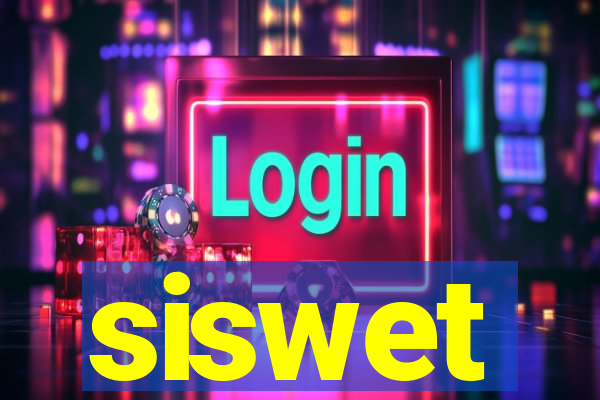 siswet