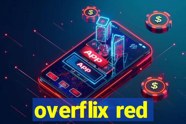 overflix red