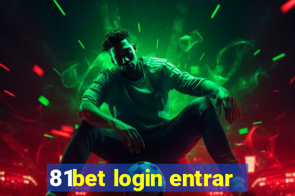 81bet login entrar