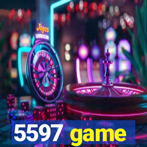 5597 game