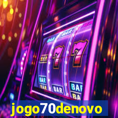 jogo70denovo