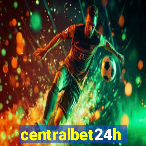 centralbet24h