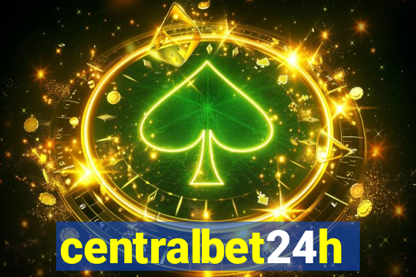 centralbet24h