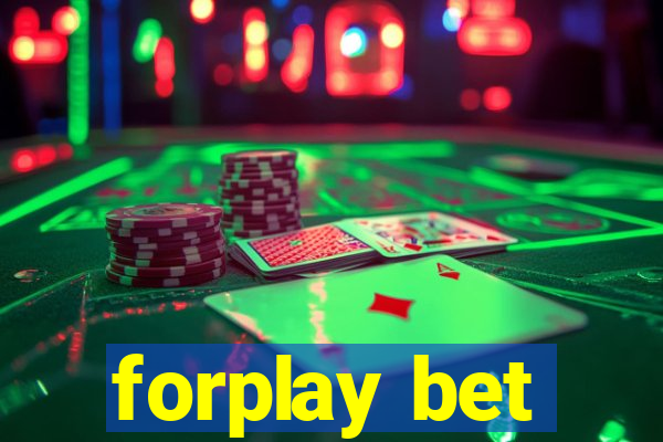 forplay bet