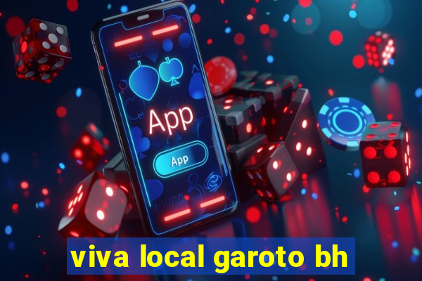 viva local garoto bh