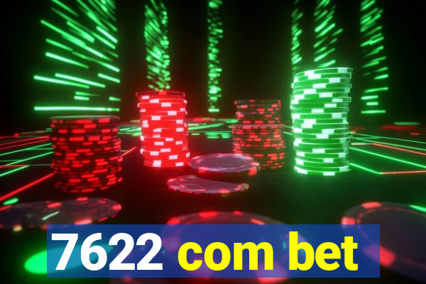 7622 com bet