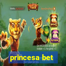 princesa bet