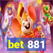 bet 881