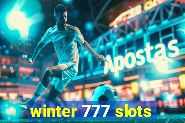 winter 777 slots