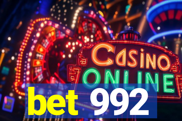 bet 992