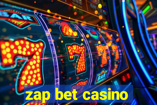 zap bet casino