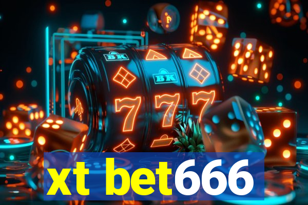 xt bet666