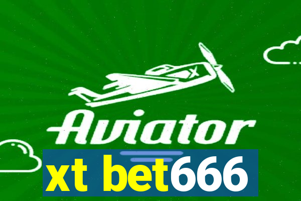 xt bet666