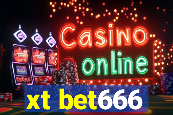 xt bet666