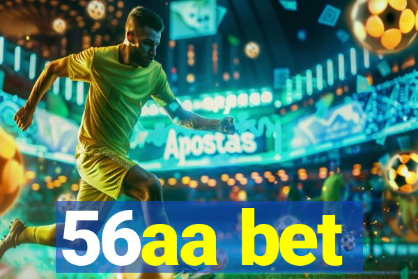 56aa bet