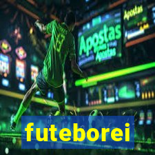 futeborei