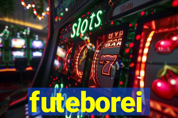 futeborei