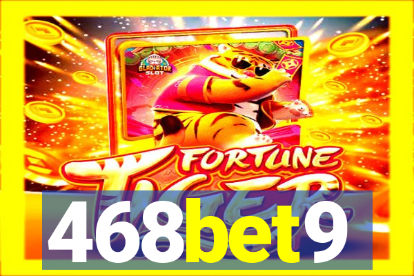 468bet9