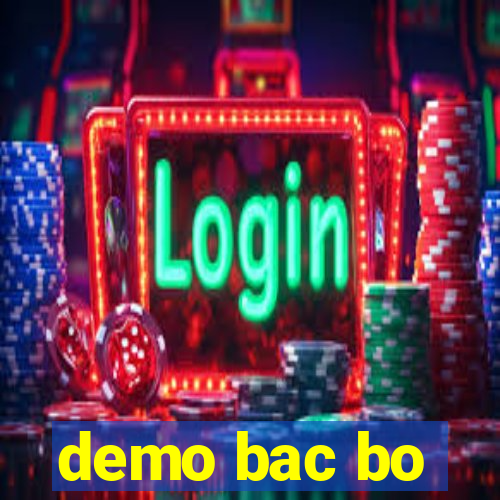 demo bac bo