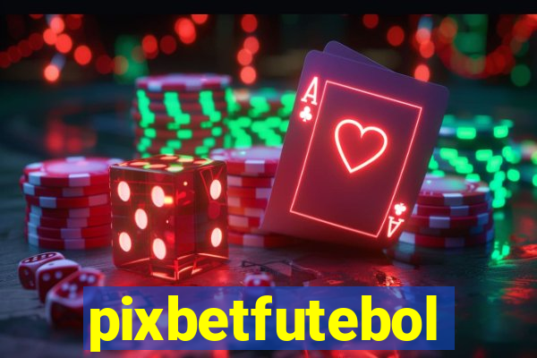 pixbetfutebol