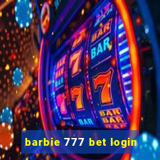 barbie 777 bet login