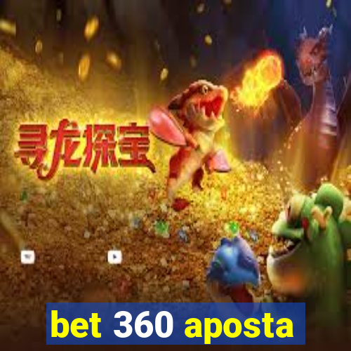 bet 360 aposta