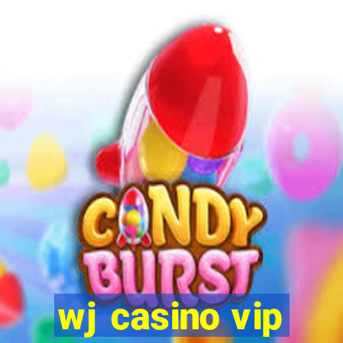 wj casino vip