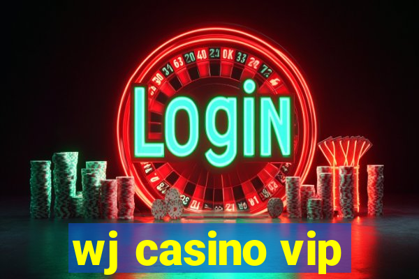 wj casino vip