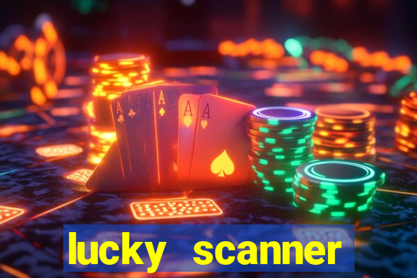 lucky scanner leitor da sorte