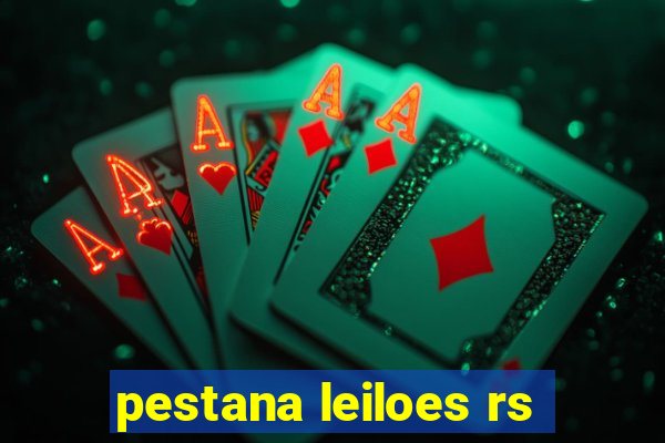 pestana leiloes rs