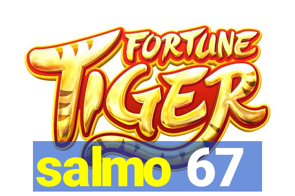 salmo 67