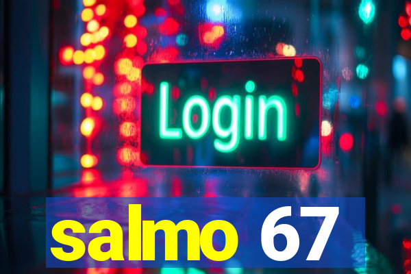 salmo 67