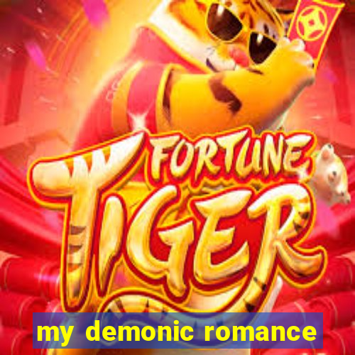 my demonic romance